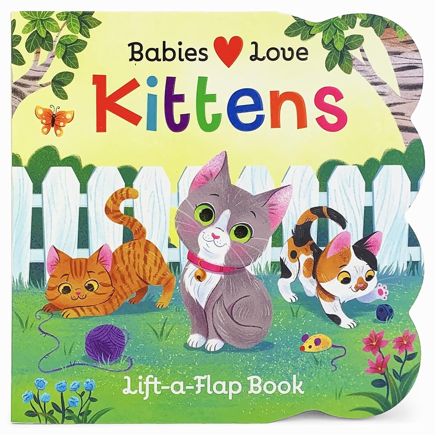 Babies Love Kittens: a Lift-A-Flap Board Book for Babies and Toddlers - Baby Organic