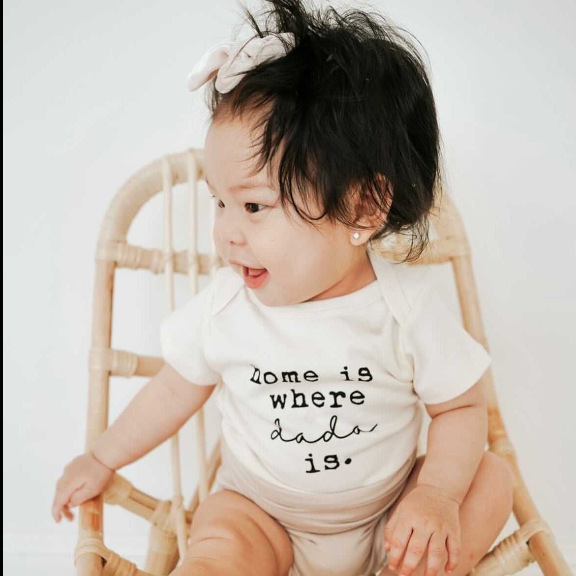 Dada Is Home Baby Bodysuit cute daddy message baby outfit neutral design